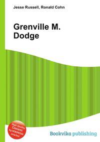 Grenville M. Dodge