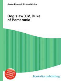 Bogislaw XIV, Duke of Pomerania