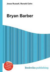 Bryan Barber