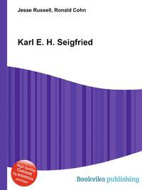 Karl E. H. Seigfried