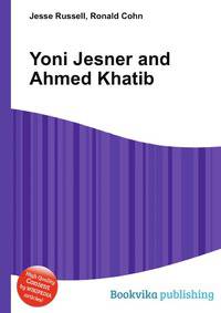 Yoni Jesner and Ahmed Khatib