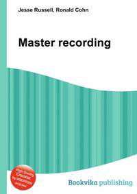 Master recording