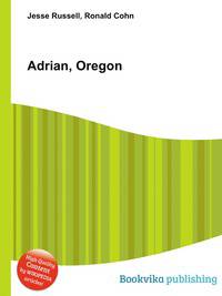 Adrian, Oregon