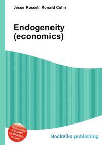 Endogeneity (economics)
