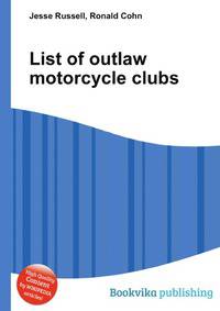 List of outlaw motorcycle clubs