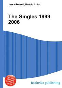 The Singles 1999 2006