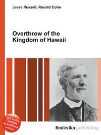 Overthrow of the Kingdom of Hawaii