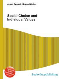 Social Choice and Individual Values