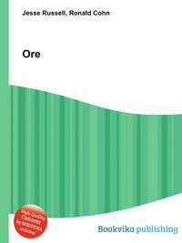 Ore