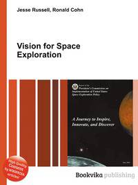 Vision for Space Exploration