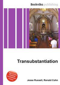 Transubstantiation
