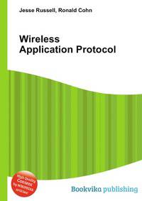 Wireless Application Protocol