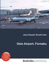 Oslo Airport, Fornebu