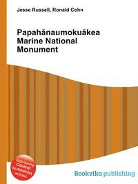 Papahanaumokuakea Marine National Monument