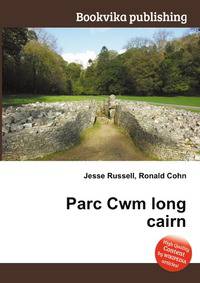 Parc Cwm long cairn