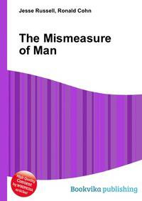 The Mismeasure of Man