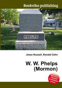 W. W. Phelps (Mormon)