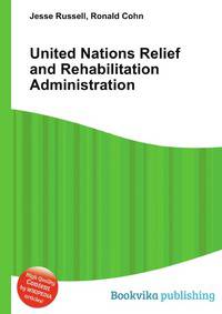 United Nations Relief and Rehabilitation Administration