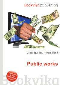 Public works