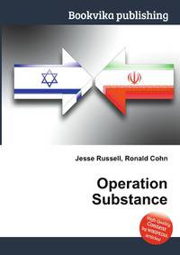 Operation Substance