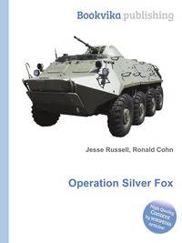 Operation Silver Fox