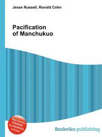 Pacification of Manchukuo