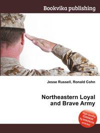 Northeastern Loyal and Brave Army