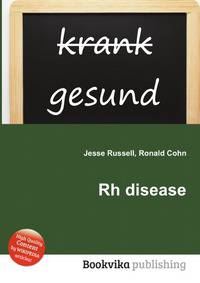 Rh disease