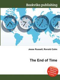 The End of Time