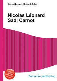 Nicolas L?onard Sadi Carnot