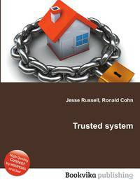 Trusted system