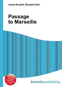 Passage to Marseille