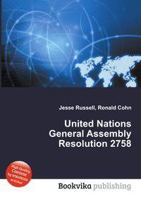 United Nations General Assembly Resolution 2758
