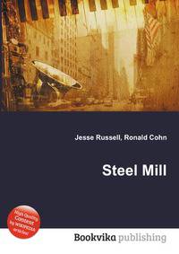 Steel Mill