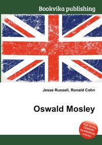 Oswald Mosley