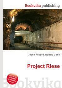 Project Riese