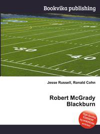 Robert McGrady Blackburn