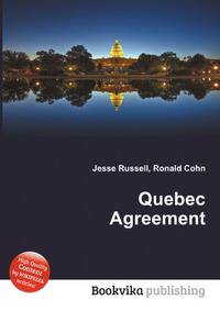 Quebec Agreement