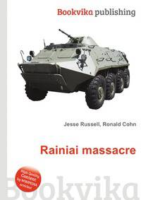 Rainiai massacre
