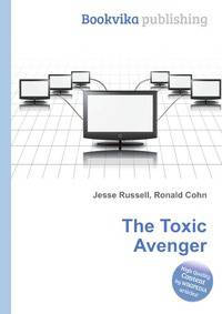 The Toxic Avenger