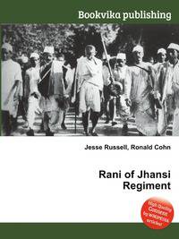 Rani of Jhansi Regiment