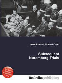 Subsequent Nuremberg Trials