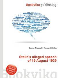 Stalin's alleged speech of 19 August 1939
