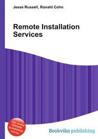 Remote Installation Services