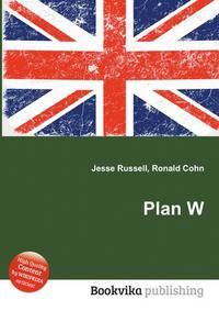 Plan W