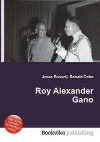 Roy Alexander Gano