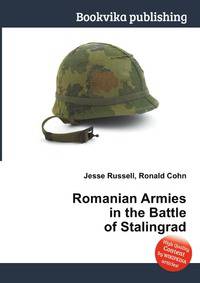 Romanian Armies in the Battle of Stalingrad