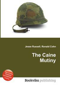The Caine Mutiny