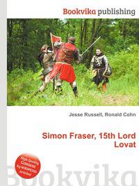 Simon Fraser, 15th Lord Lovat