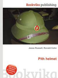 Pith helmet